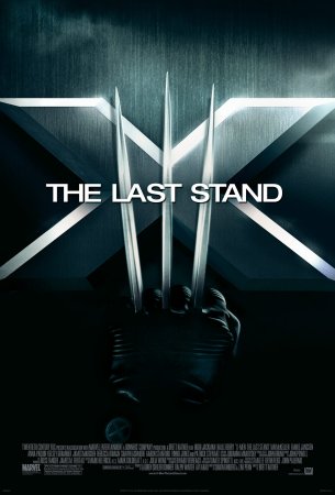 poster from X-Men:  The Last Stand